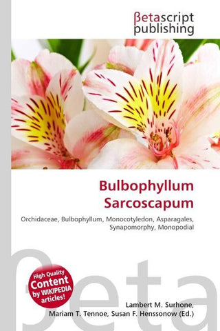 Bulbophyllum Sarcoscapum