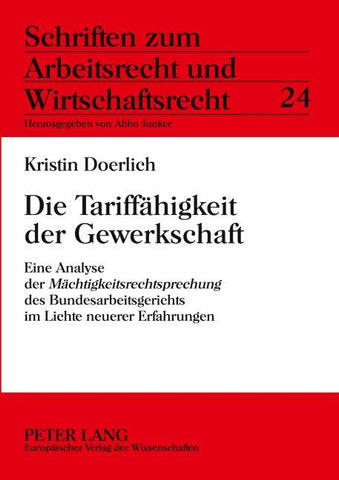 Die Tariffähigkeit der Gewerkschaft