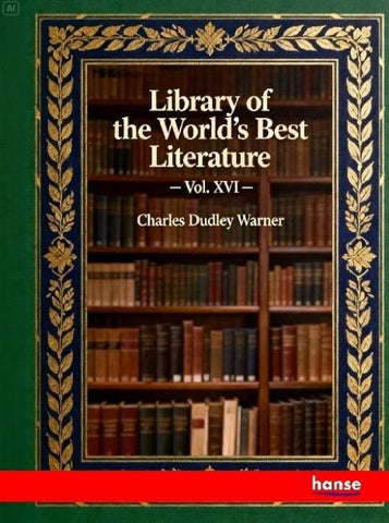Library of the World's Best Literature