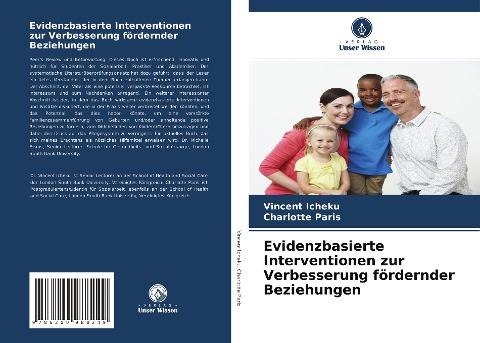 Evidenzbasierte Interventionen zur Verbesserung fördernder Beziehungen
