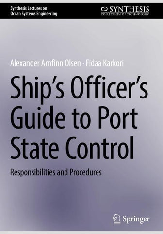 Ship’s Officer’s Guide to Port State Control