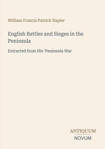 English Battles and Sieges in the Peninsula