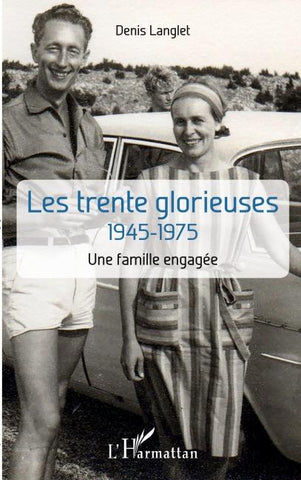 Les trente glorieuses