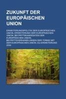 Zukunft der Europäischen Union