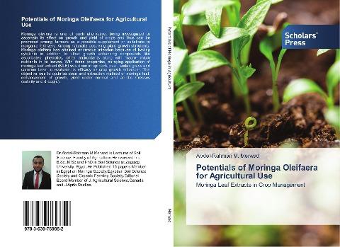 Potentials of Moringa Oleifaera for Agricultural Use