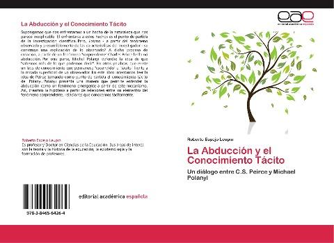 La Abducción y el Conocimiento Tácito