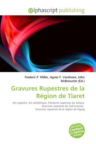 Gravures Rupestres de la Région de Tiaret