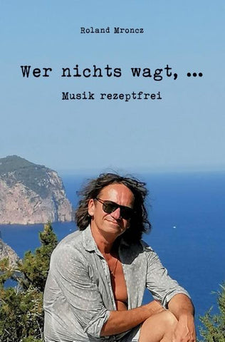 Wer nichts wagt, ...