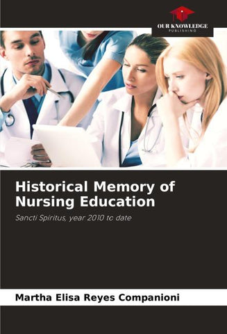 Historical Memory of Nursing Education