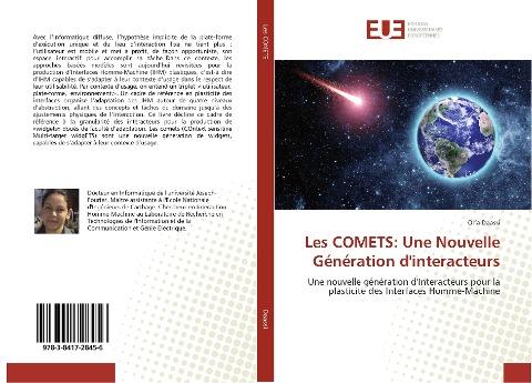 Les COMETS: Une Nouvelle Génération d'interacteurs