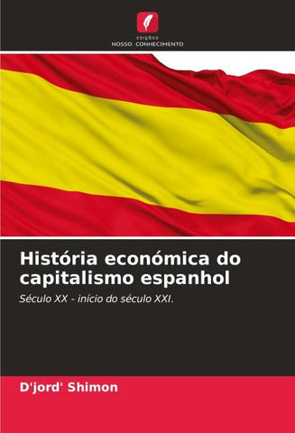 História económica do capitalismo espanhol