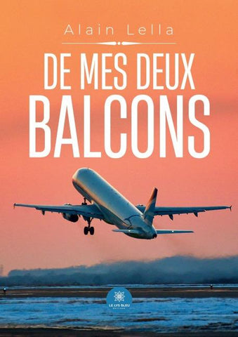De mes deux balcons