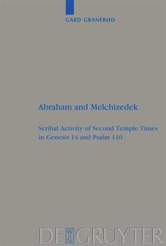 Abraham and Melchizedek