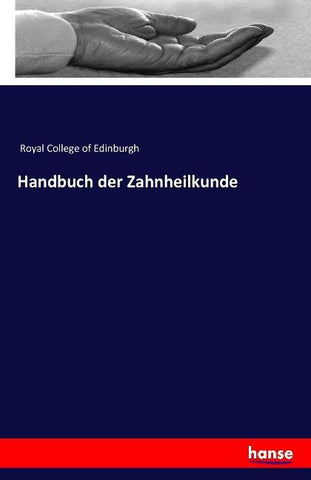 Handbuch der Zahnheilkunde