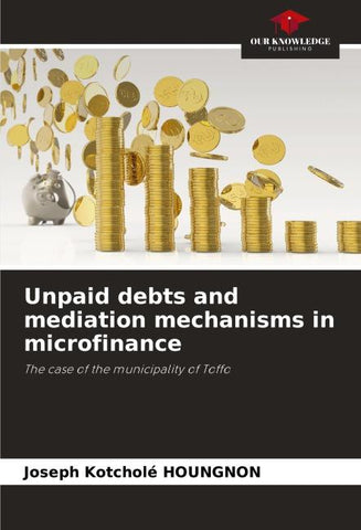 Unpaid debts and mediation mechanisms in microfinance