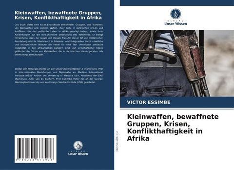 Kleinwaffen, bewaffnete Gruppen, Krisen, Konflikthaftigkeit in Afrika