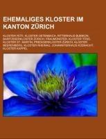 Ehemaliges Kloster im Kanton Zürich