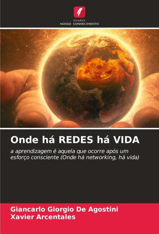 Onde há REDES há VIDA