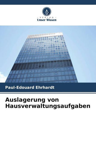 Auslagerung von Hausverwaltungsaufgaben