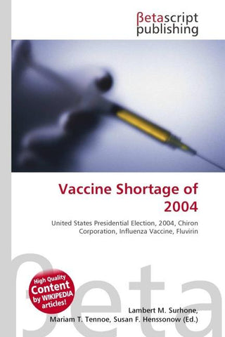 Vaccine Shortage of 2004