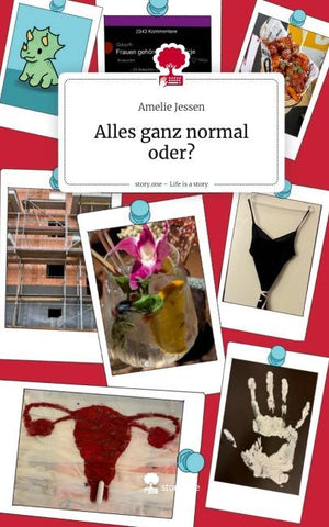 Alles ganz normal oder?. Life is a Story - story.one