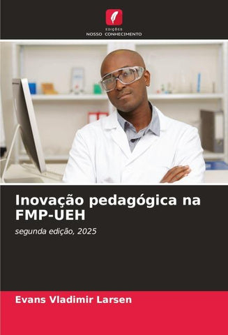 Inovação pedagógica na FMP-UEH