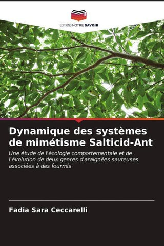 Dynamique des systèmes de mimétisme Salticid-Ant
