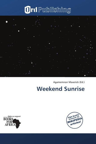 Weekend Sunrise