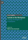 Suicide in the Workplace
