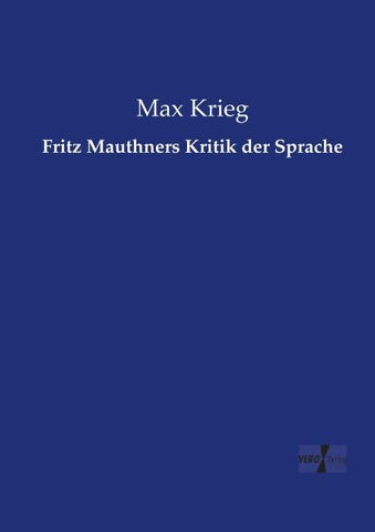 Fritz Mauthners Kritik der Sprache