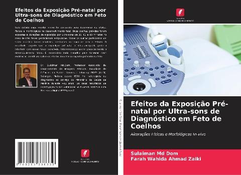 Efeitos da Exposição Pré-natal por Ultra-sons de Diagnóstico em Feto de Coelhos