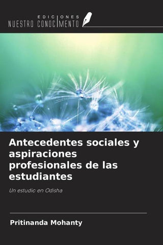 Antecedentes sociales y aspiraciones profesionales de las estudiantes