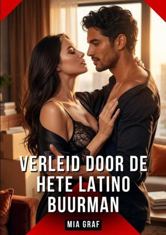 Verleid door de Hete Latino Buurman