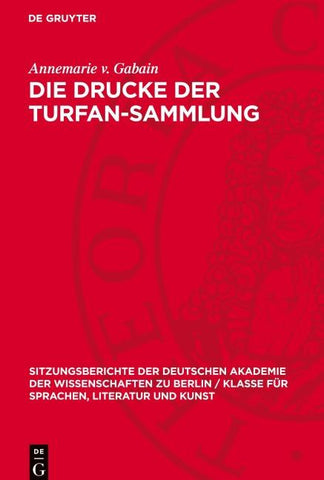 Die Drucke der Turfan-Sammlung