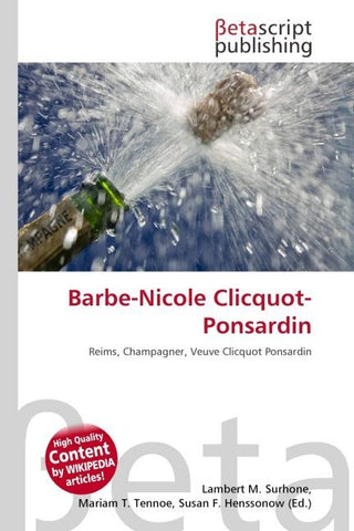 Barbe-Nicole Clicquot-Ponsardin
