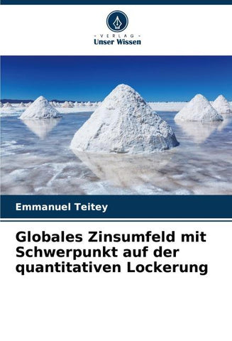 Globales Zinsumfeld mit Schwerpunkt auf der quantitativen Lockerung