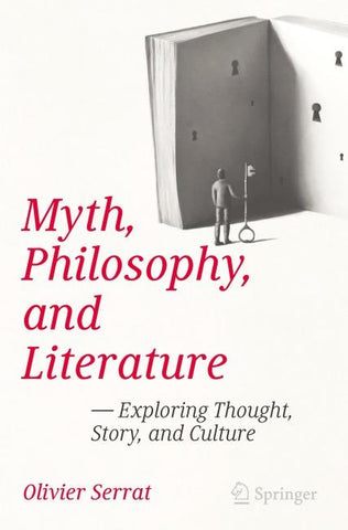 Myth, Philosophy, and Literature