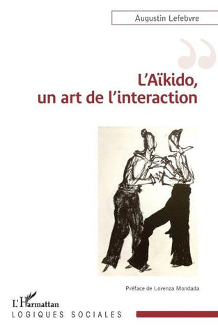 L'Aïkido, un art de l'interaction