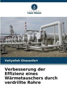 Verbesserung der Effizienz eines Wärmetauschers durch verdrillte Rohre