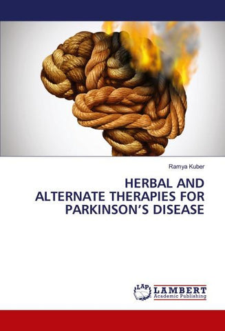 HERBAL AND ALTERNATE THERAPIES FOR PARKINSON'S DISEASE
