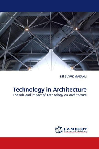 Technology in Architecture
