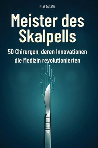 Meister des Skalpells