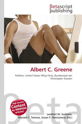 Albert C. Greene