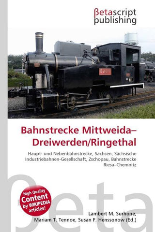 Bahnstrecke Mittweida-Dreiwerden/Ringethal