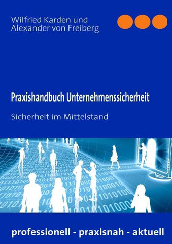 Praxishandbuch Unternehmenssicherheit