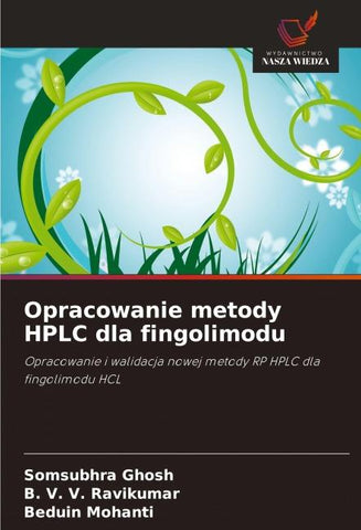 Opracowanie metody HPLC dla fingolimodu