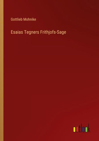 Esaias Tegners Frithjofs-Sage