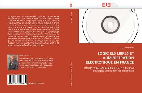 LOGICIELS LIBRES ET ADMINISTRATION ELECTRONIQUE EN FRANCE