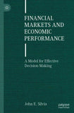 Financial Markets and Economic Performance