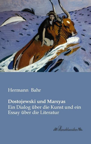 Dostojewski und Marsyas